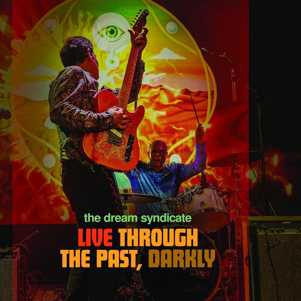 

Диск CD Live Through The Past, Darkly - The Dream Syndicate