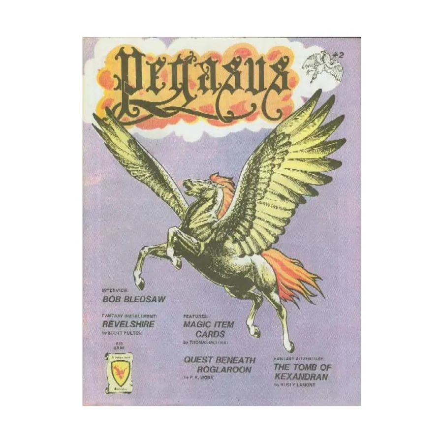 

Журнал #2 "Revelshire Fantasy Installment Tomb of Kexandran Adventure", Pegasus Magazine