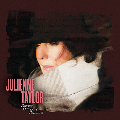 

Виниловая пластинка Taylor, Julienne: Forever Our Love Remains