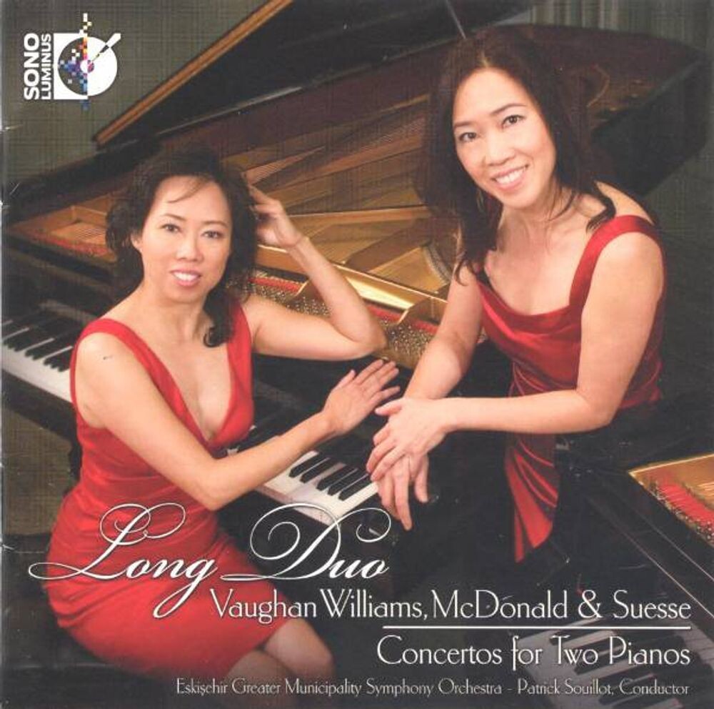 

Диск CD Concertos For Two Pianos - Dana Suesse, Harl McDonald, Ralph Vaughan Williams, Long Duo, Patrick Souillot, Eskisehir Metropolitan Municipality Symphony Orchestra