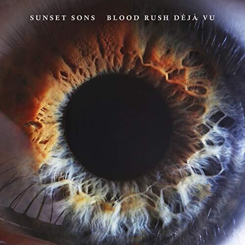 

CD диск Sunset Sons: Blood Rush Deja Vu