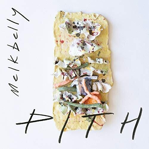 

Виниловая пластинка Melkbelly: Pith