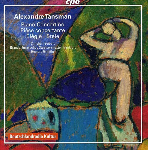 

CD диск Tansman / Seibert / Griffiths: Works for Piano & Orchestra
