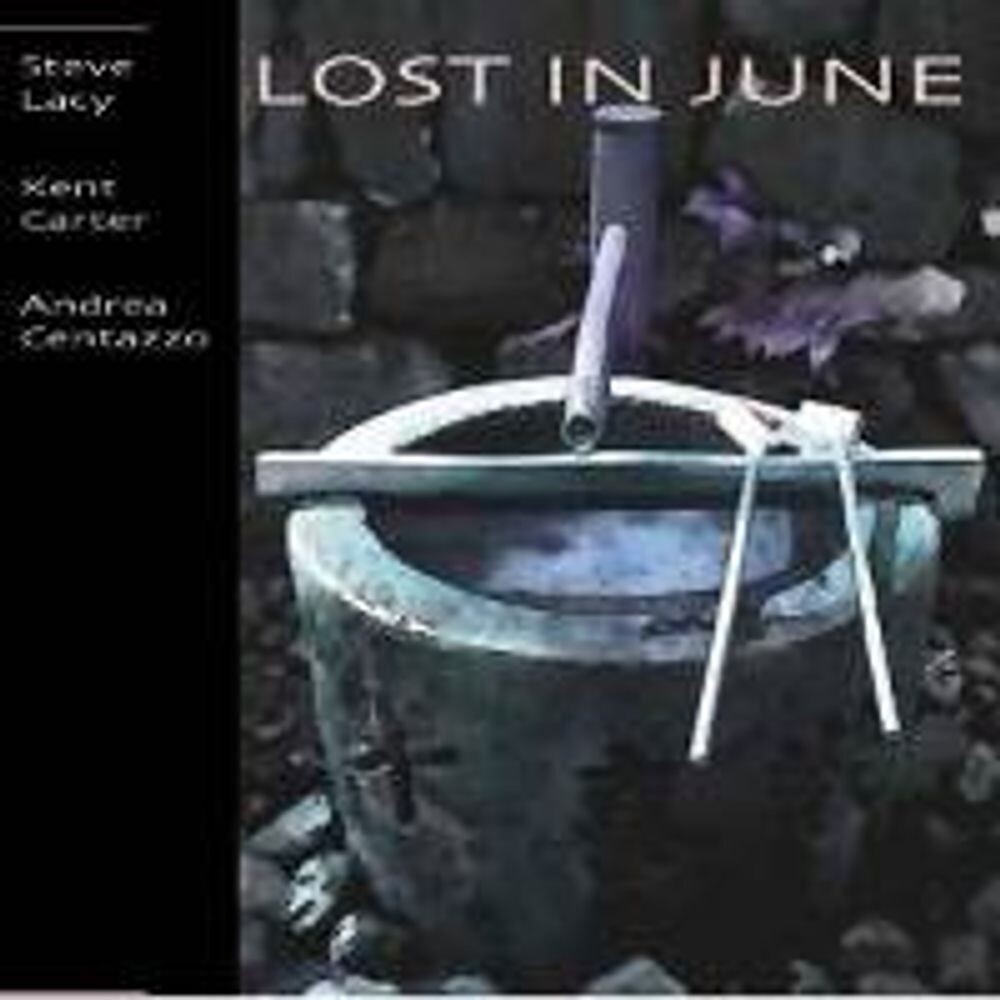 

Диск CD Lost In June - Steve Lacy, Kent Carter, Andrea Centazzo