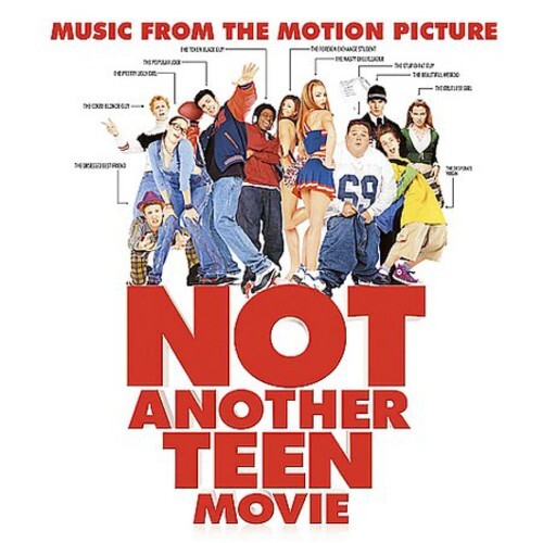 

CD диск Not Another Teen Movie / O.S.T.: Not Another Teen Movie (Music From the Motion Picture)