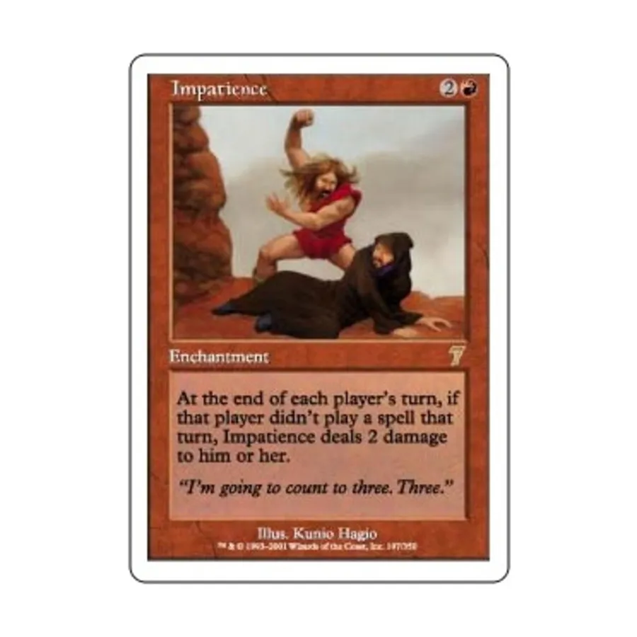 

CCG Нетерпение (клавиша R), MTG - 7th Edition
