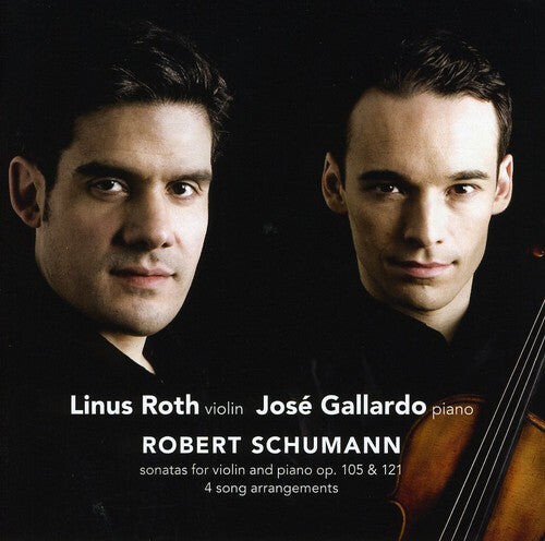 

CD диск Schumann / Roth / Gallardo: Piano & Violin Sonatas