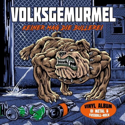 

Виниловая пластинка Volksgemurmel - Keiner Mag Die Bullerei