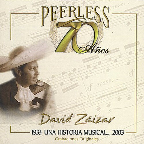 

CD диск Zaizar, David: 70 Anos Peerless Una Historia Musical