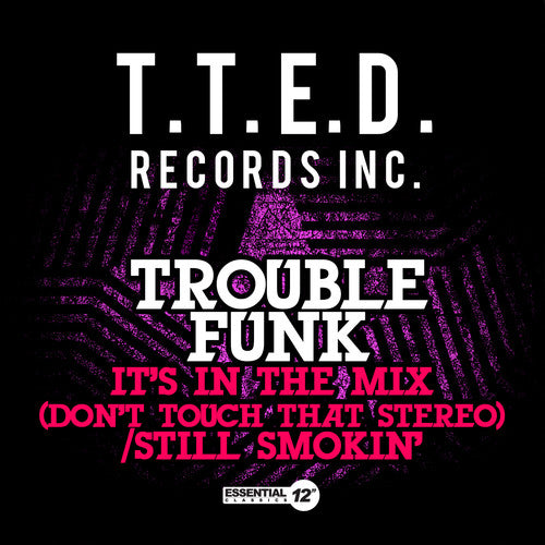 

CD диск Trouble Funk: It's in the Mix (Don't Touch That Stereo) / Still