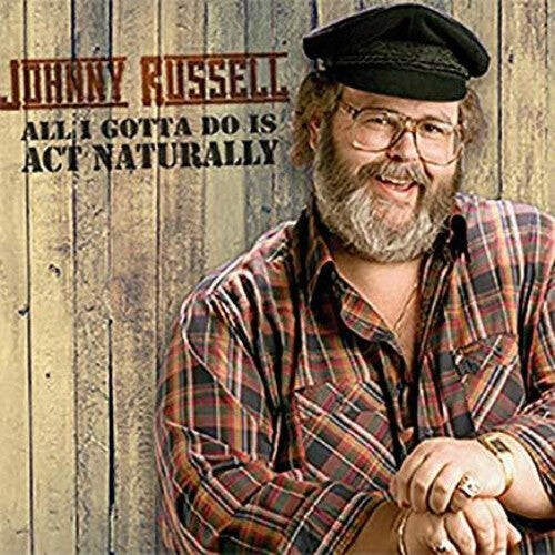 

CD диск Russell, Johnny: All I Gotta Do Is Act Naturally