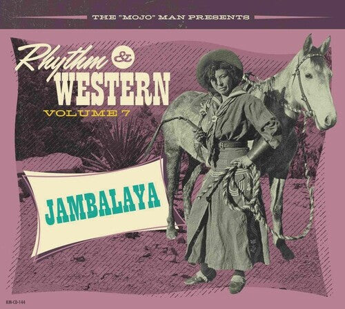

CD диск Rhythm & Western Vol.7 Jambalaya / Various: Rhythm & Western Vol.7 Jambalaya (Various Artists)