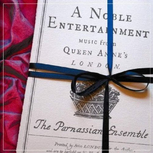 

CD диск Parnassian Ensemble: Noble Entertainment: Music from Queen Anne's