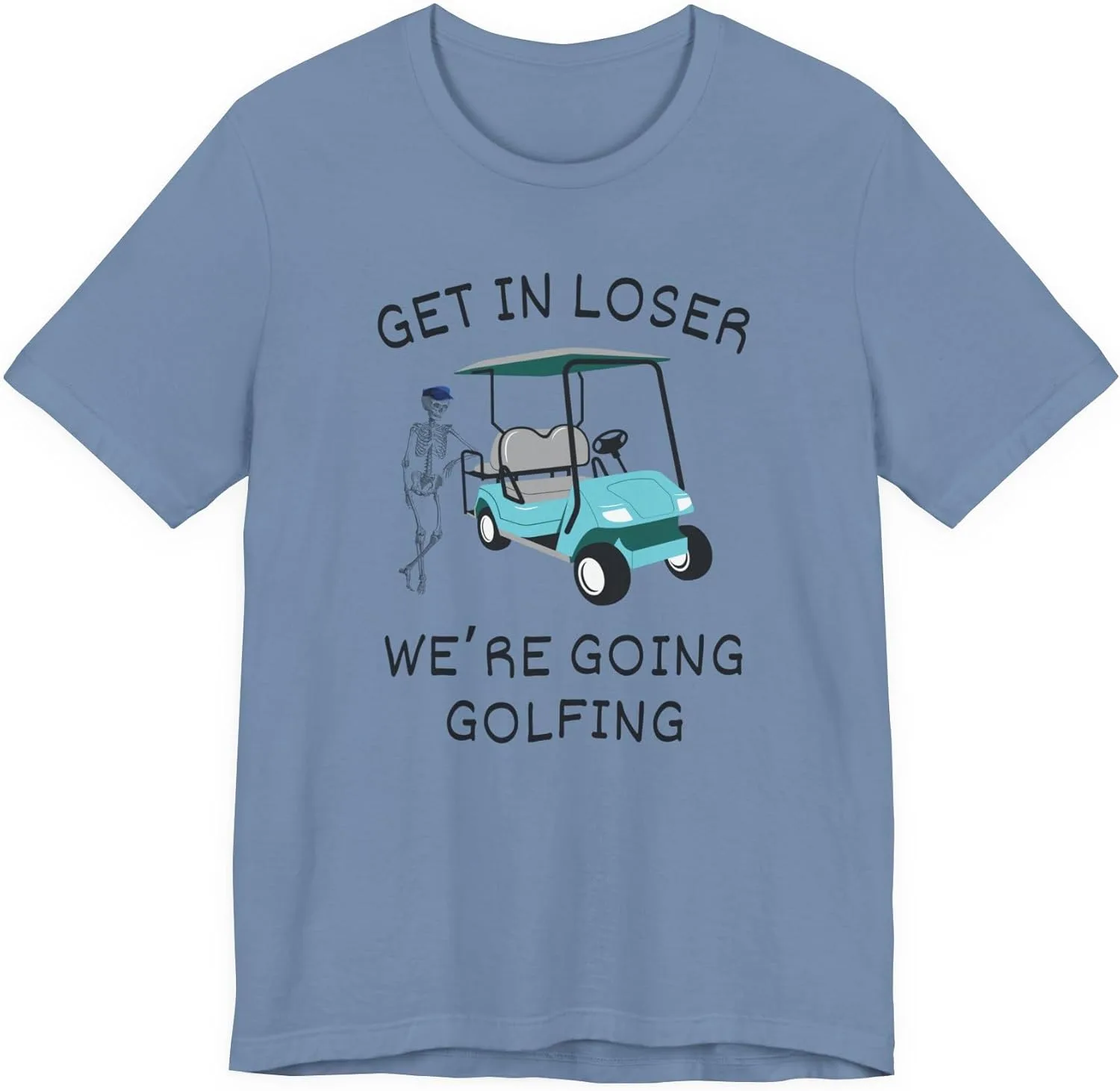 Футболка Get in Loser We’re Going Golfing, смешная майка Bella Canvas для гольфа, подарок для любителей гольфа, мужчин и женщин, ретро-юмор GENERIC, синий — фото 4