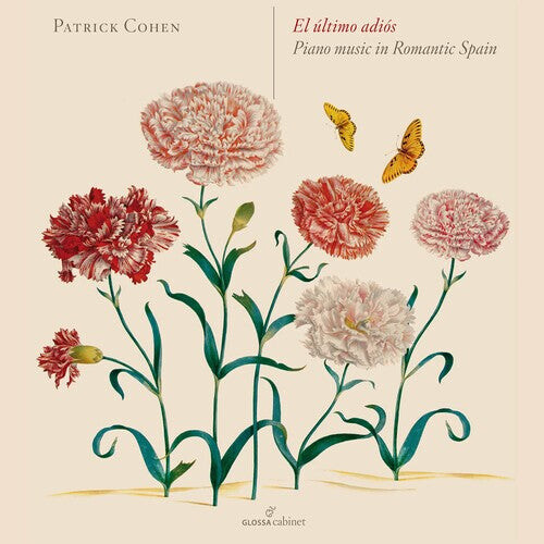 

CD диск Cohen, Patrick / Adalid / Sanchez-Allu / Quesada: Ultimo Adios: Piano Music in Romantic Spain