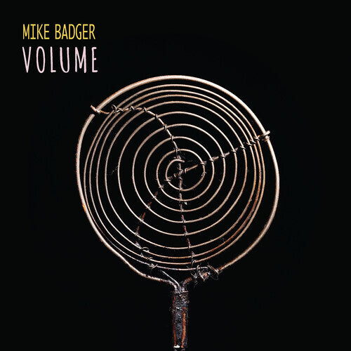

Виниловая пластинка Badger, Mike: Volume