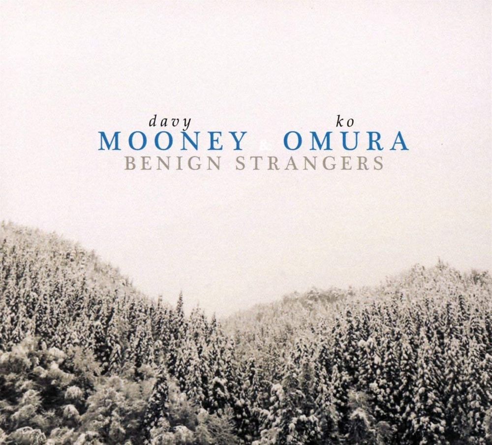 

Диск CD Benign Strangers - Davy Mooney, Ko Omura