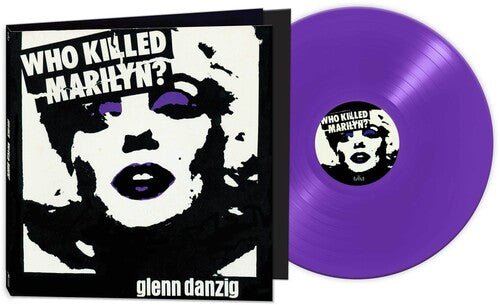 

Виниловая пластинка Danzig, Glenn - Who Killed Marilyn - Purple