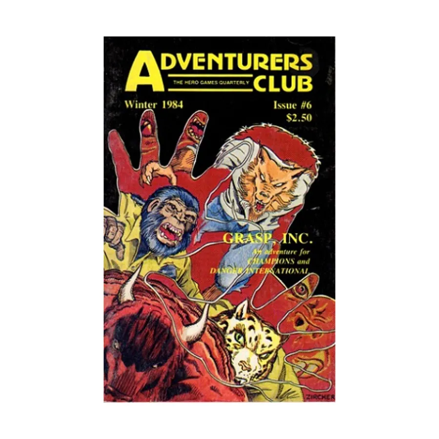 

Журнал #6 "Grasp, Inc. - Champions & Danger International Adventure", Adventurer's Club Magazine