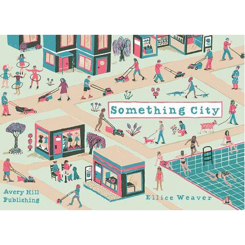 

Книга Something City (Paperback) Avery Hill Publishing