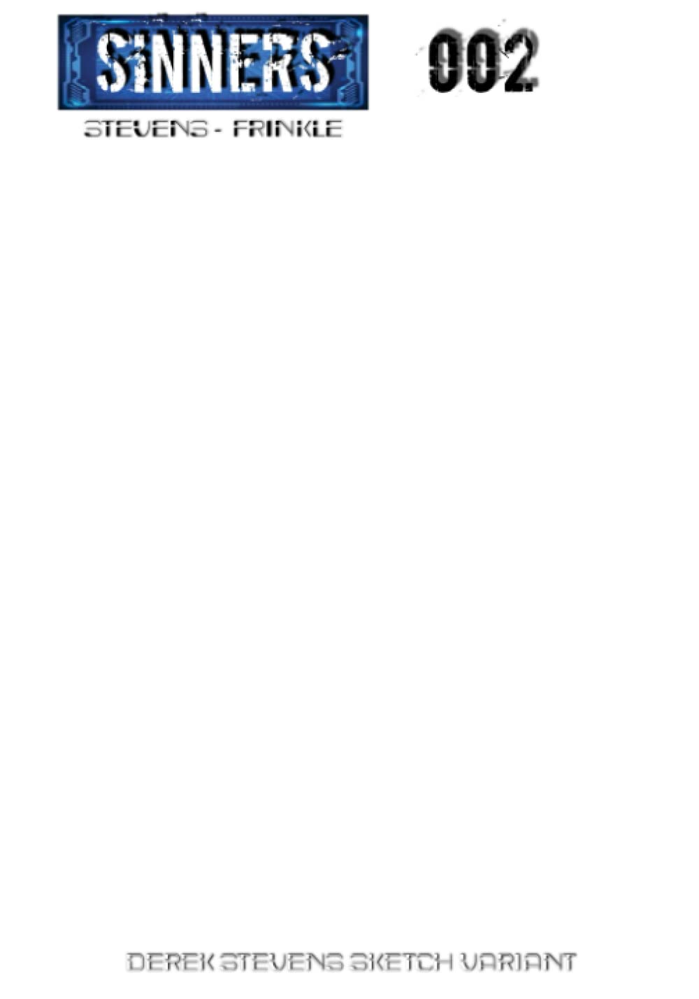 

Sinners: Man of Faith - Derek Stevens Sketch Variant (Independently published)