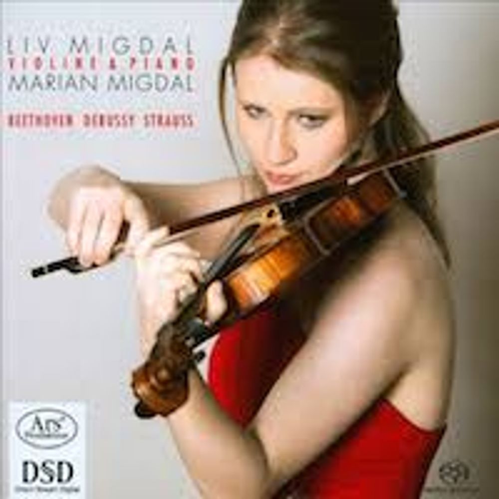 

Диск CD Violine & Piano: Beethoven / Debussy / Strauss [SACD] - Ludwig van Beethoven, Claude Debussy, Richard Strauss, Liv Migdal