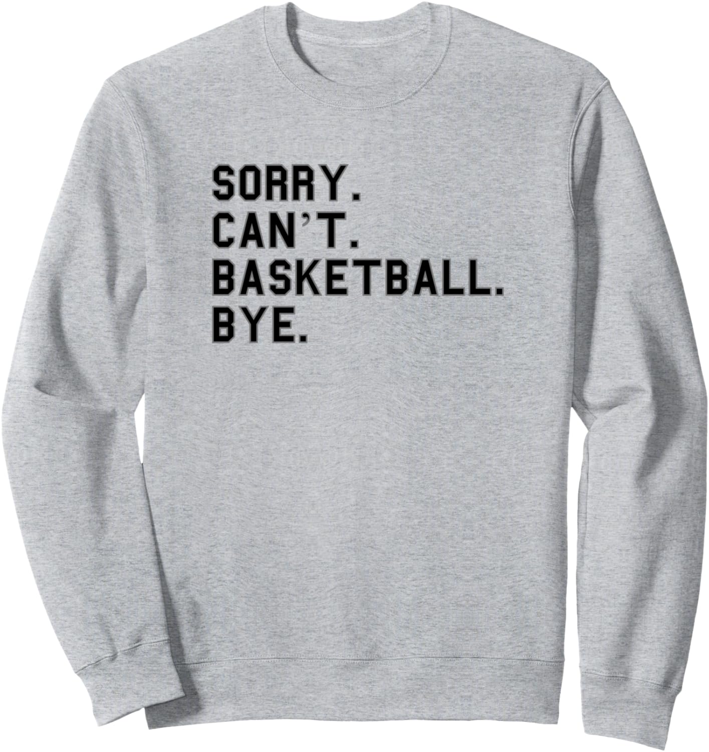 

Извините, баскетбольный матч не состоится, пока! Школьная гордость, милая шутка, забавная толстовка для болельщика School & Team Pride Grads And Fans Official, серый