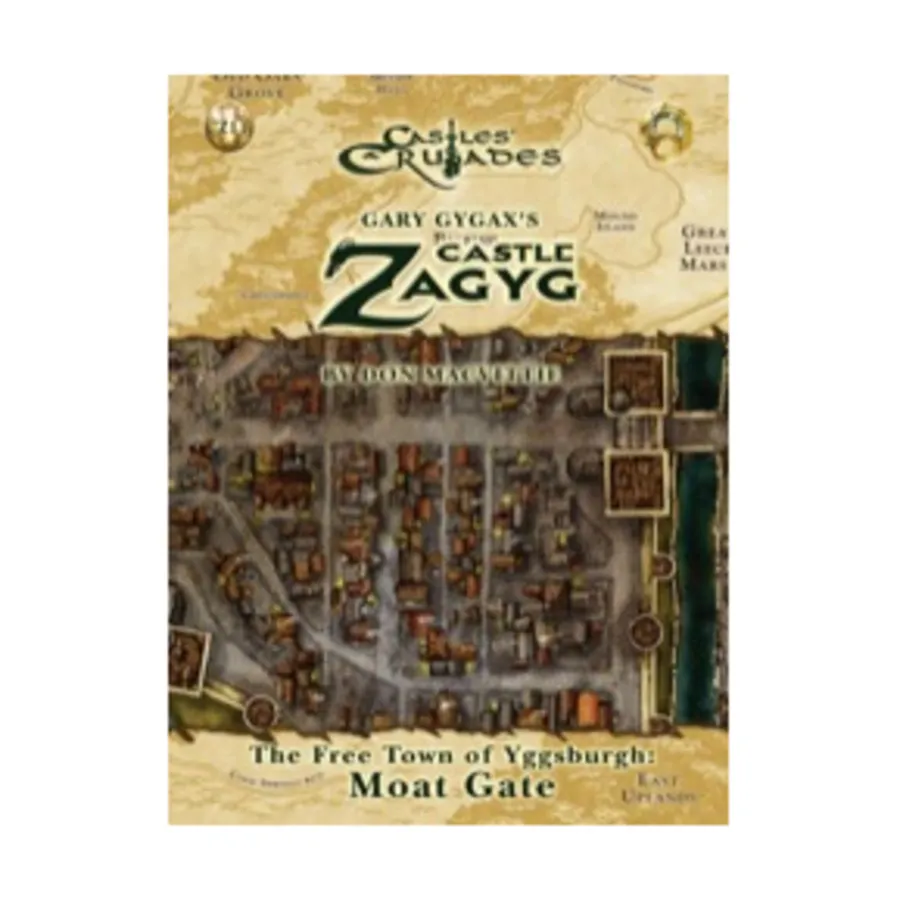 

Free Town of Yggsburgh - Moat Gate (2nd Printing), Castles & Crusades - Gary Gygax's Castle Zagyg (Troll Lord Games), мягкая обложка