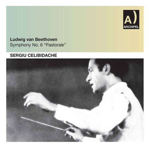 

CD диск Beethoven / Celibidache: Sinfonie 6 / Rai 08.01.1960