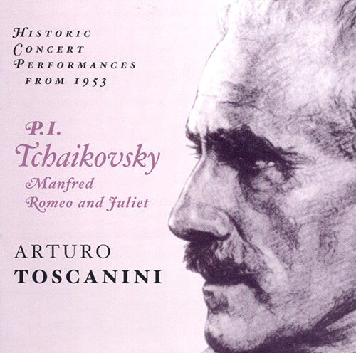 

CD диск Tchaikovsky / Toscanini / NBC So: Toscanini Conducts