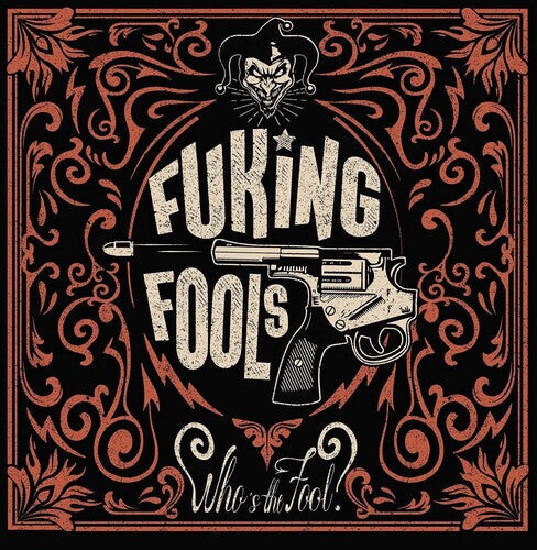 

CD диск Fuking Fools: Who's The Fool