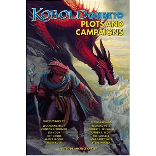 

Книга Kobold Guide To Plots And Campaigns Paizo Publishing