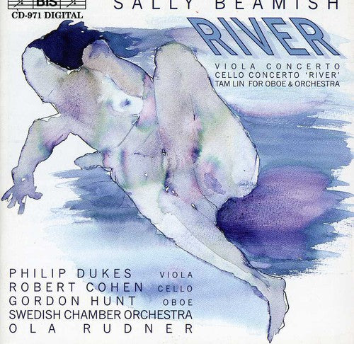 

CD диск Beamish / Dukes, Phillip / Swedish Cham Orch: River: Vla Cto / Cello Cto / Tam Lin for Oboe