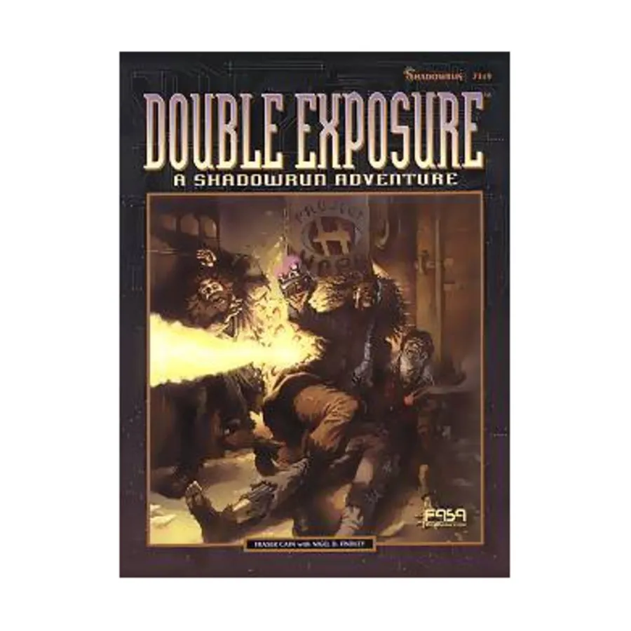 

Модуль Double Exposure, Shadowrun (2nd Edition)