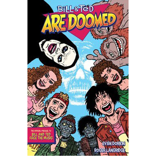 

Книга Bill And Ted Are Doomed (Paperback) Dark Horse Comics