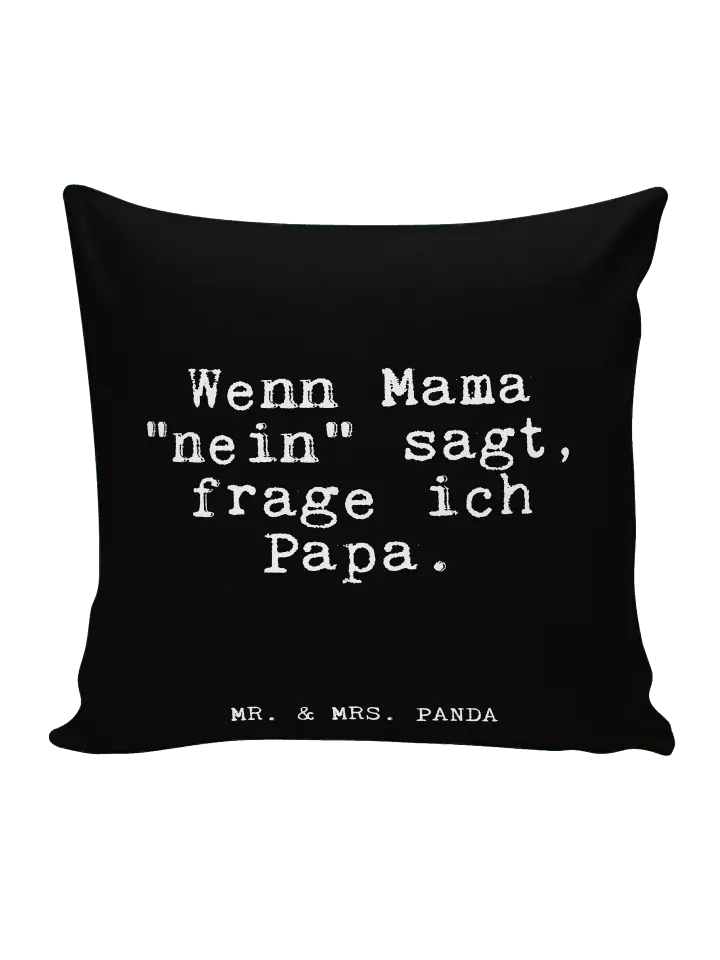 

Подушка Mr & Mrs Panda 40x40 Wenn Mama nein sagt, черный