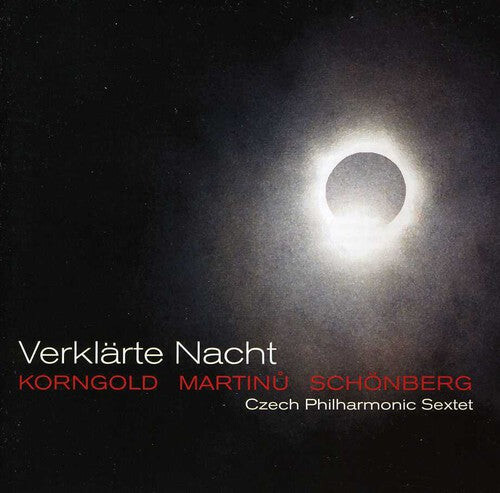 

CD диск Korngold / Czech Philharmonic Sextet: Verklarte Nacht
