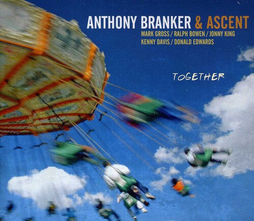 

CD диск Branker, Anthony & Ascent: Together