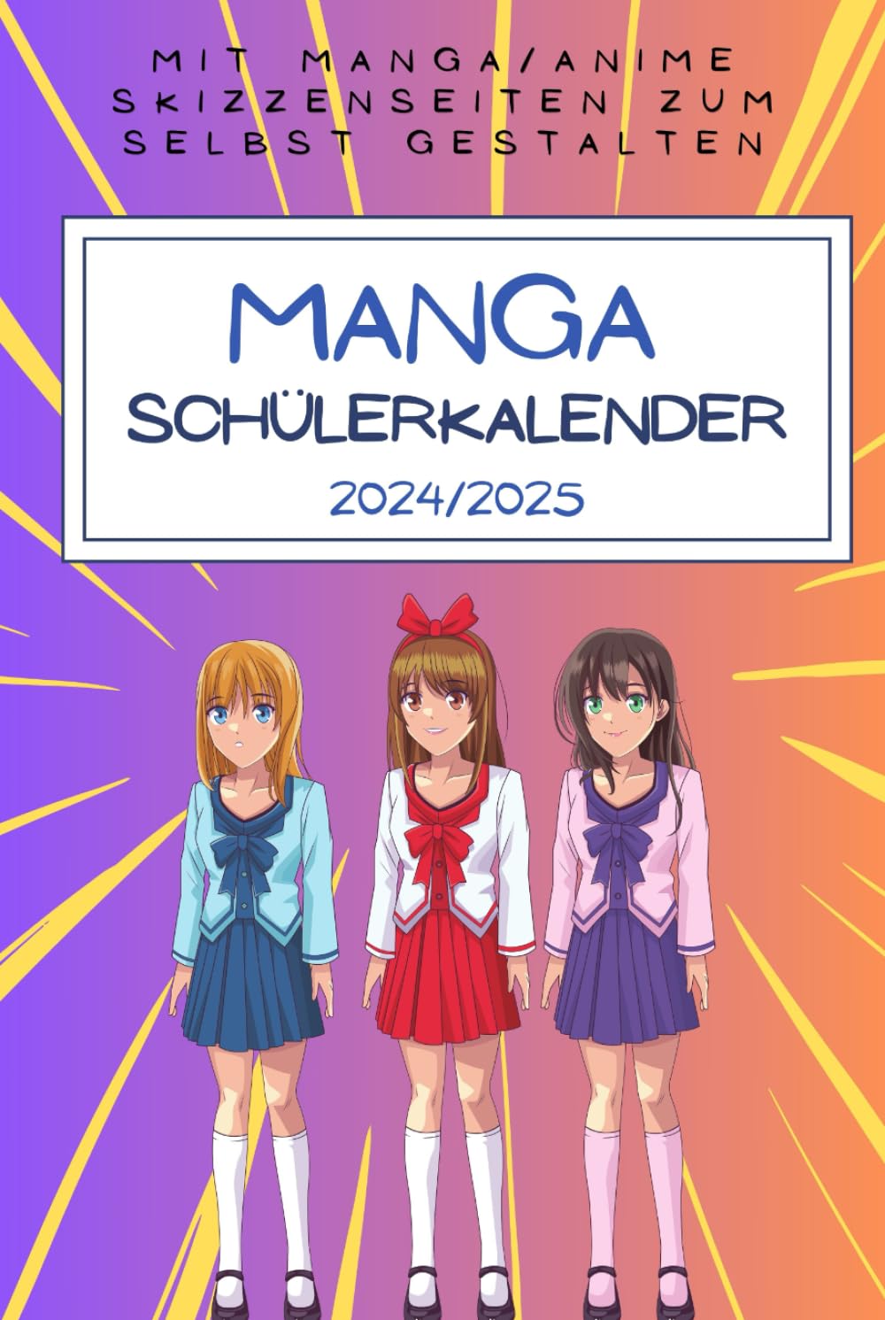 

Manga Schülerkalender 2024/2025: Schülerkalender mit Manga-Skizzenseiten zum selbst gestalten (German Edition) (Independently published)