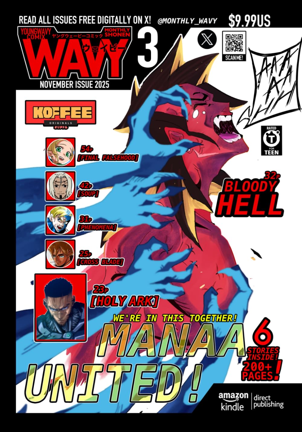 

AMERICAN MANGA MAGAZINE: MONTHLY SHONEN WAVY [ ISSUE 3] (MONTHLY SHONEN WAVY MAGAZINE) (Independently published)