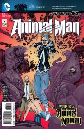 

Animal MAN #7 "Birth of Animal Woman" (DC COMICS)