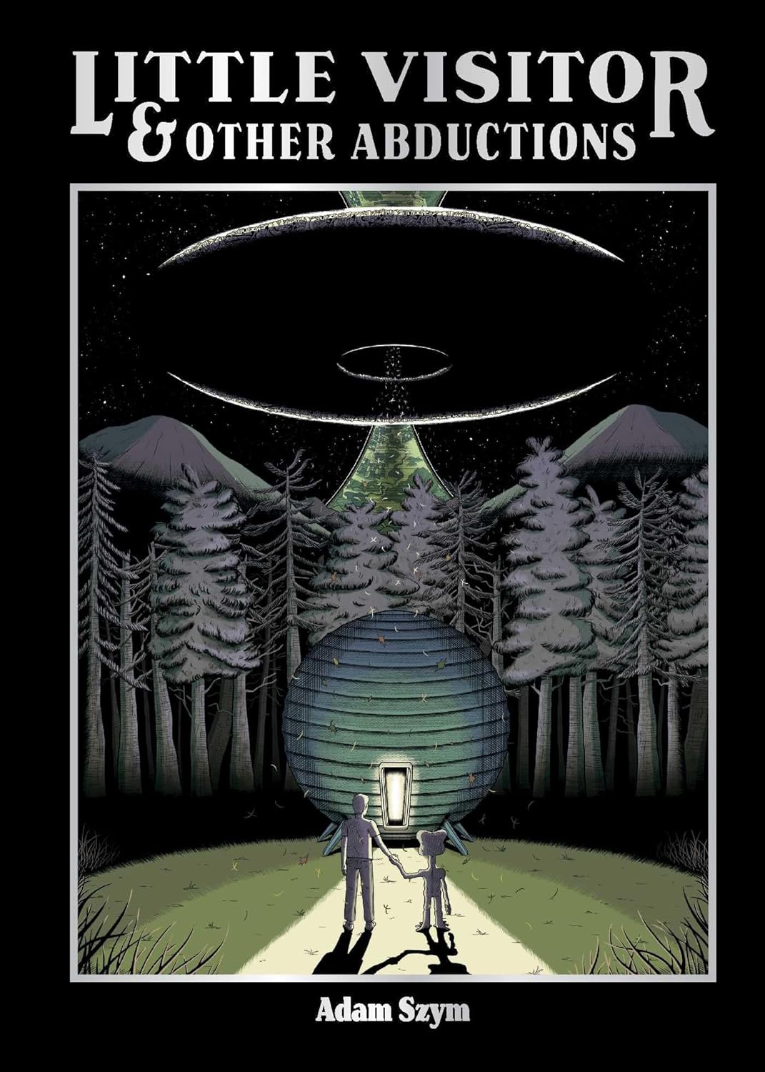 

Little Visitor & Other Abductions (Oni Press)