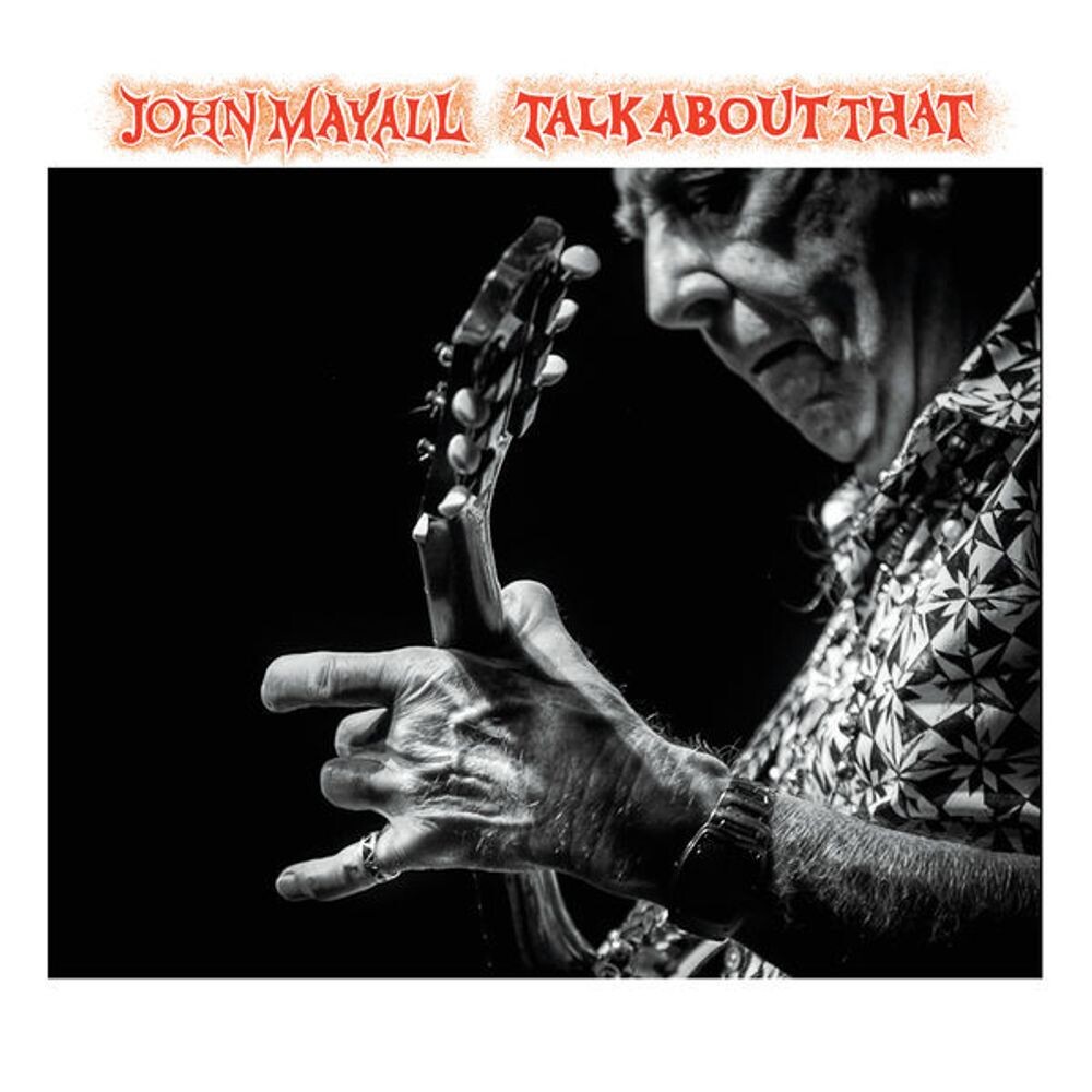

Диск CD Talk About That - John Mayall