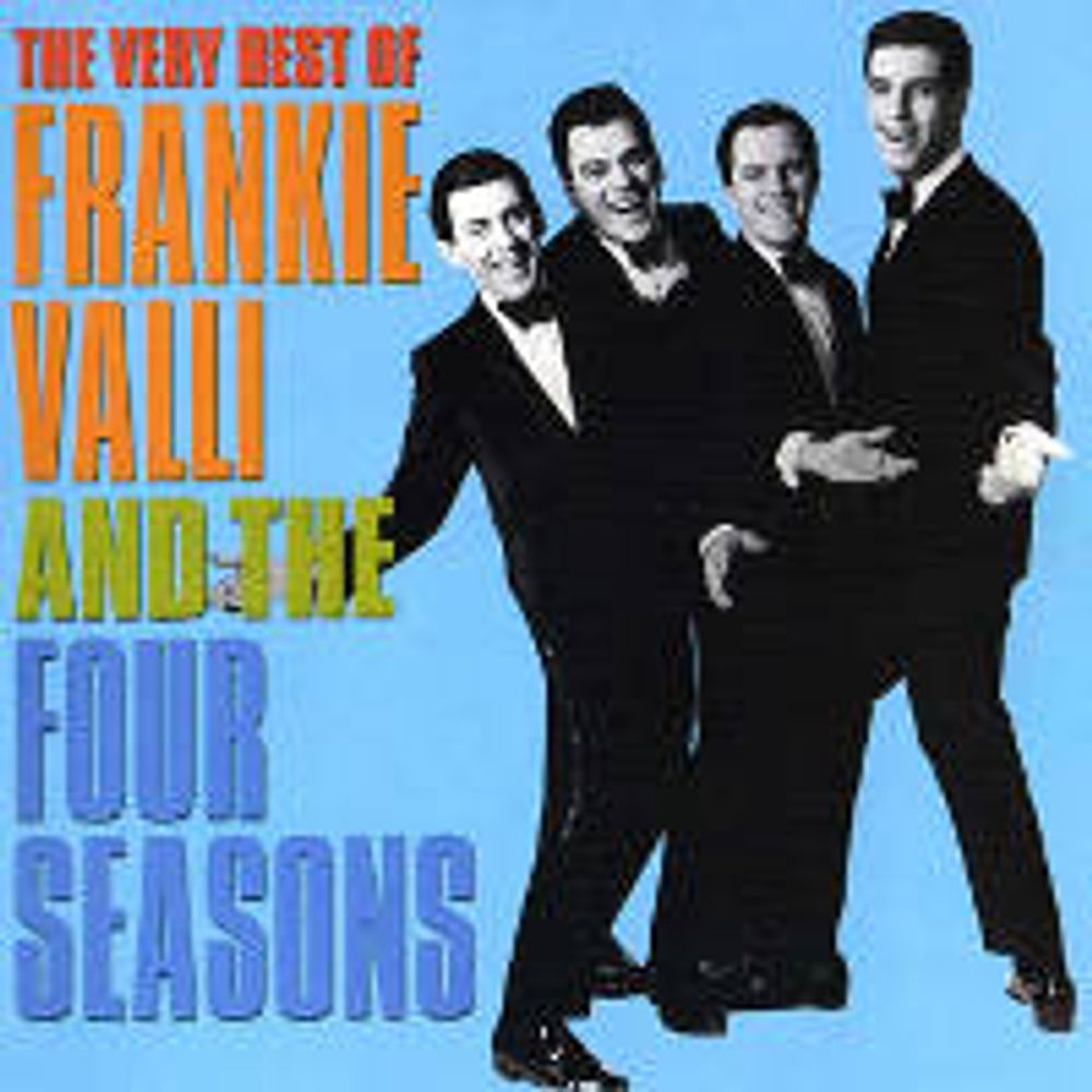 

Диск CD The Very Best Of Frankie Valli and The Four Seasons [Remastered] - Frankie Valli, The Four Seasons