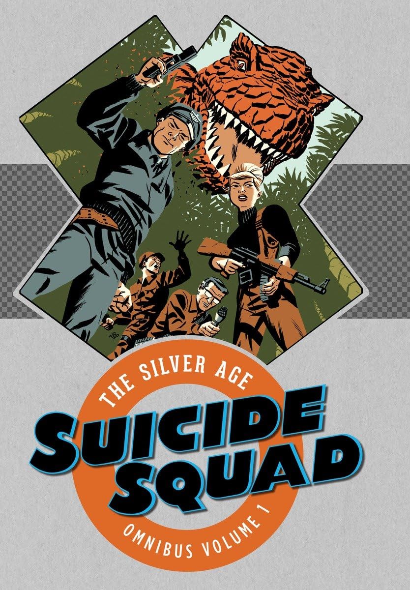 

Suicide Squad: The Silver Age Omnibus Vol. 1 (DC Comics)