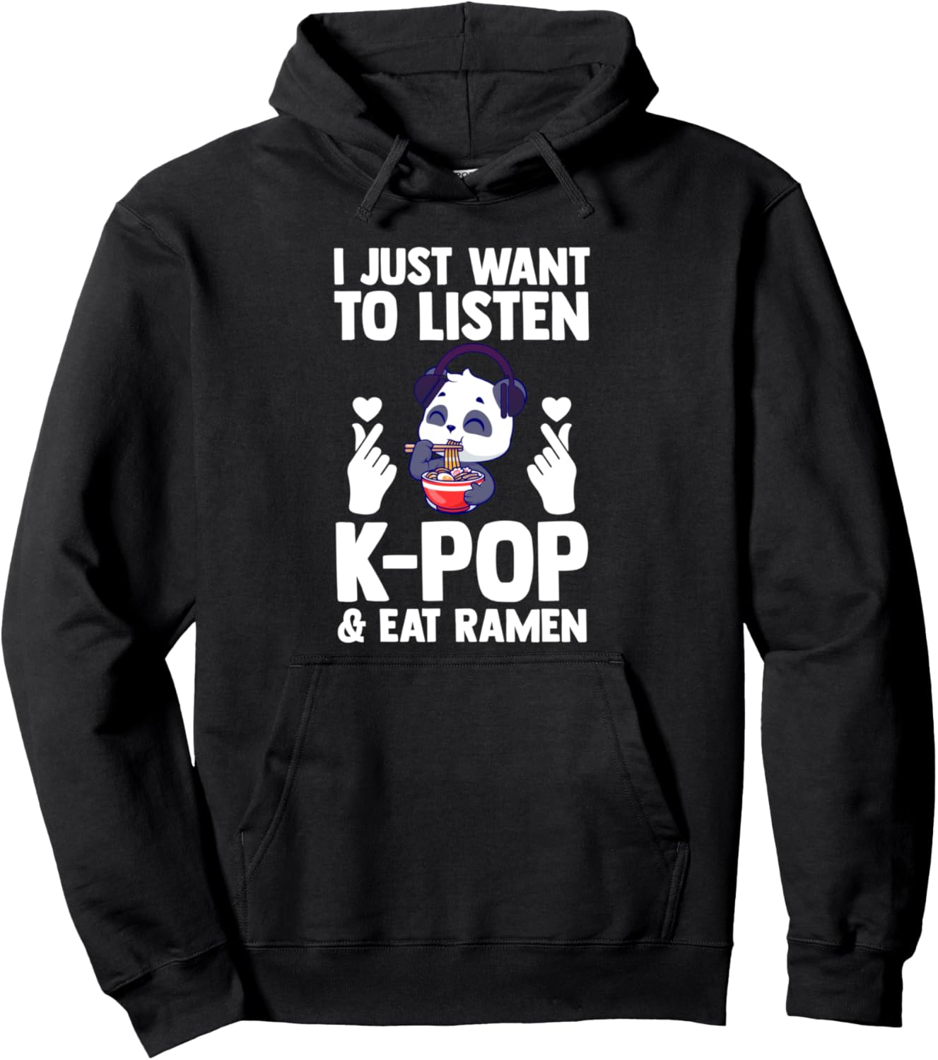

Я хочу послушать K-POP и поесть рамен. Корейская толстовка K-Pop Merch & K-Pop Merchandise Gifts, черный