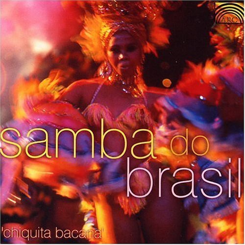 

CD диск Samba Do Brazil: Chiquita Bacana / Various: Samba Do Brazil: Chiquita Bacana