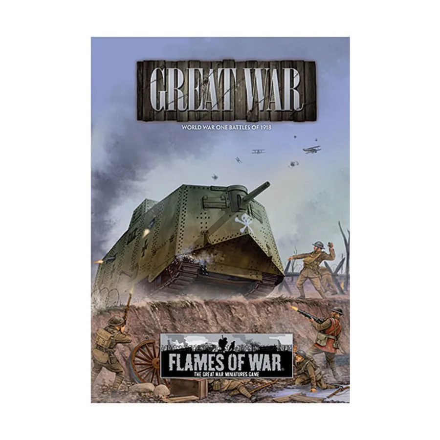 

Великая война - сражения Первой мировой войны 1918 года., Flames of War - Great War - Core & Assorted