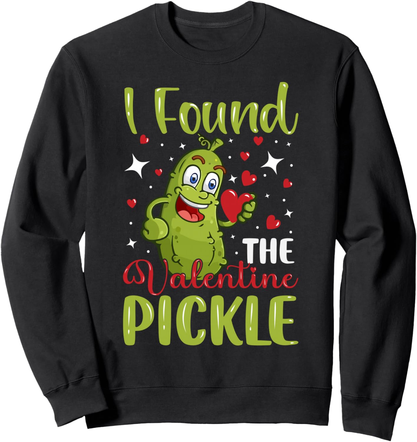

Толстовка, Я нашла толстовку Я нашла валентинок в виде соленого огурца Funny Pickled Cucumber Gift For Dill Lovers, черный