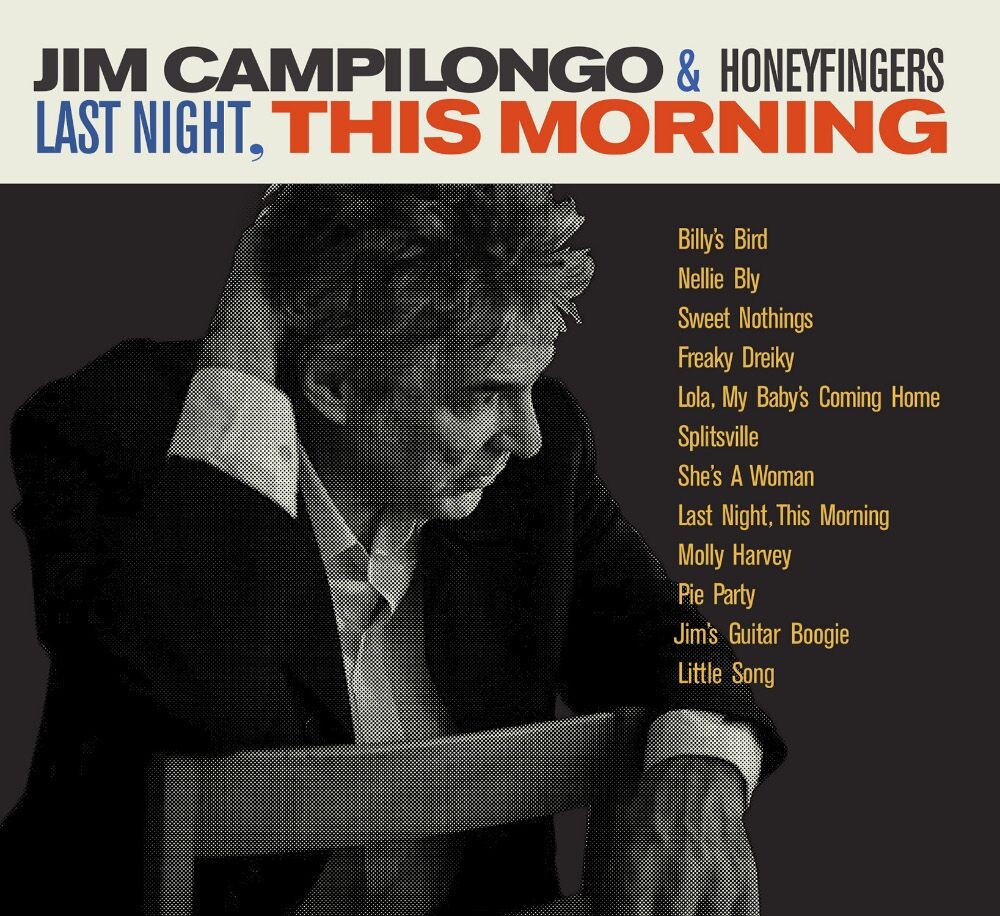 

Диск CD Last Night, This Morning - Jim Campilongo & Honeyfingers